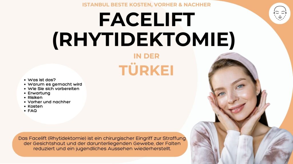Facelift (Rhytidektomie)