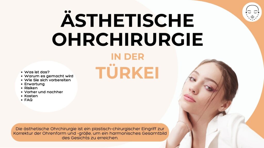 Ästhetische Ohrchirurgie in der Türkei