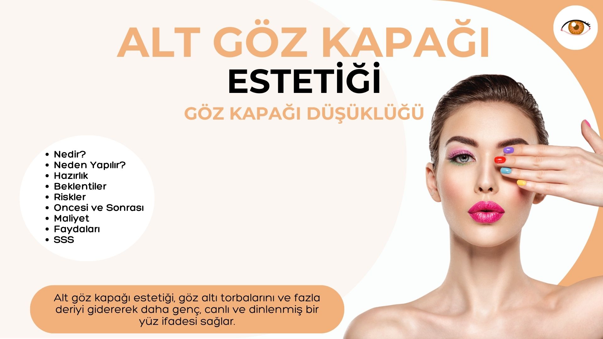 Alt Göz Kapağı Ameliyatı