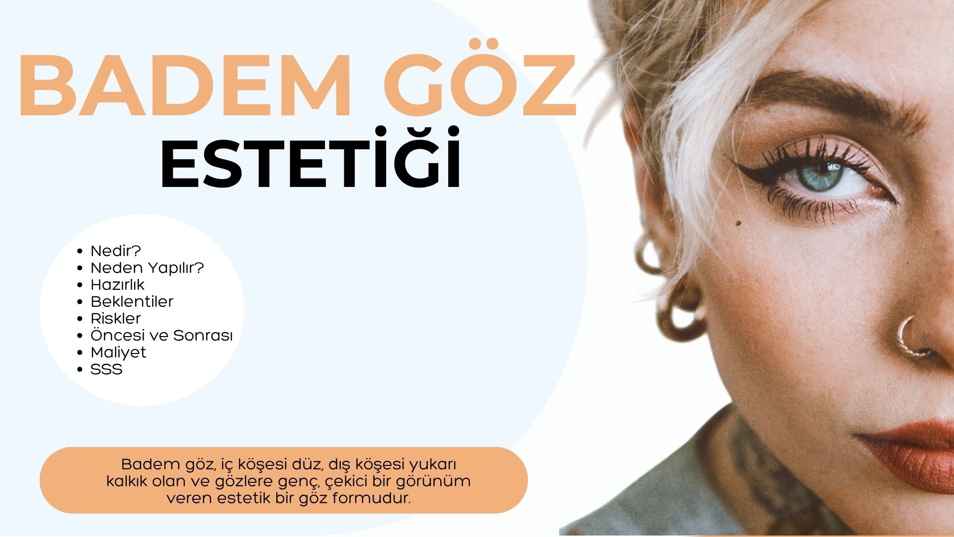 Badem Göz Ameliyatı