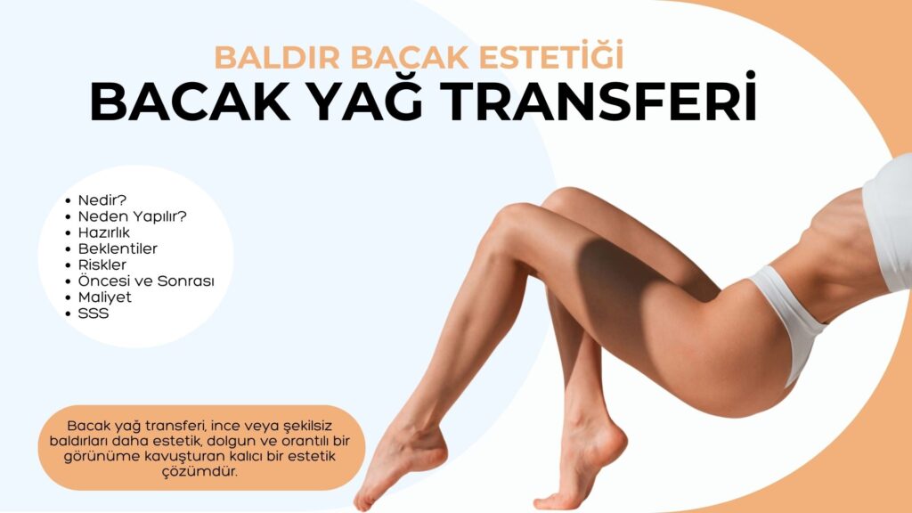 Bacak Yağ Transferi