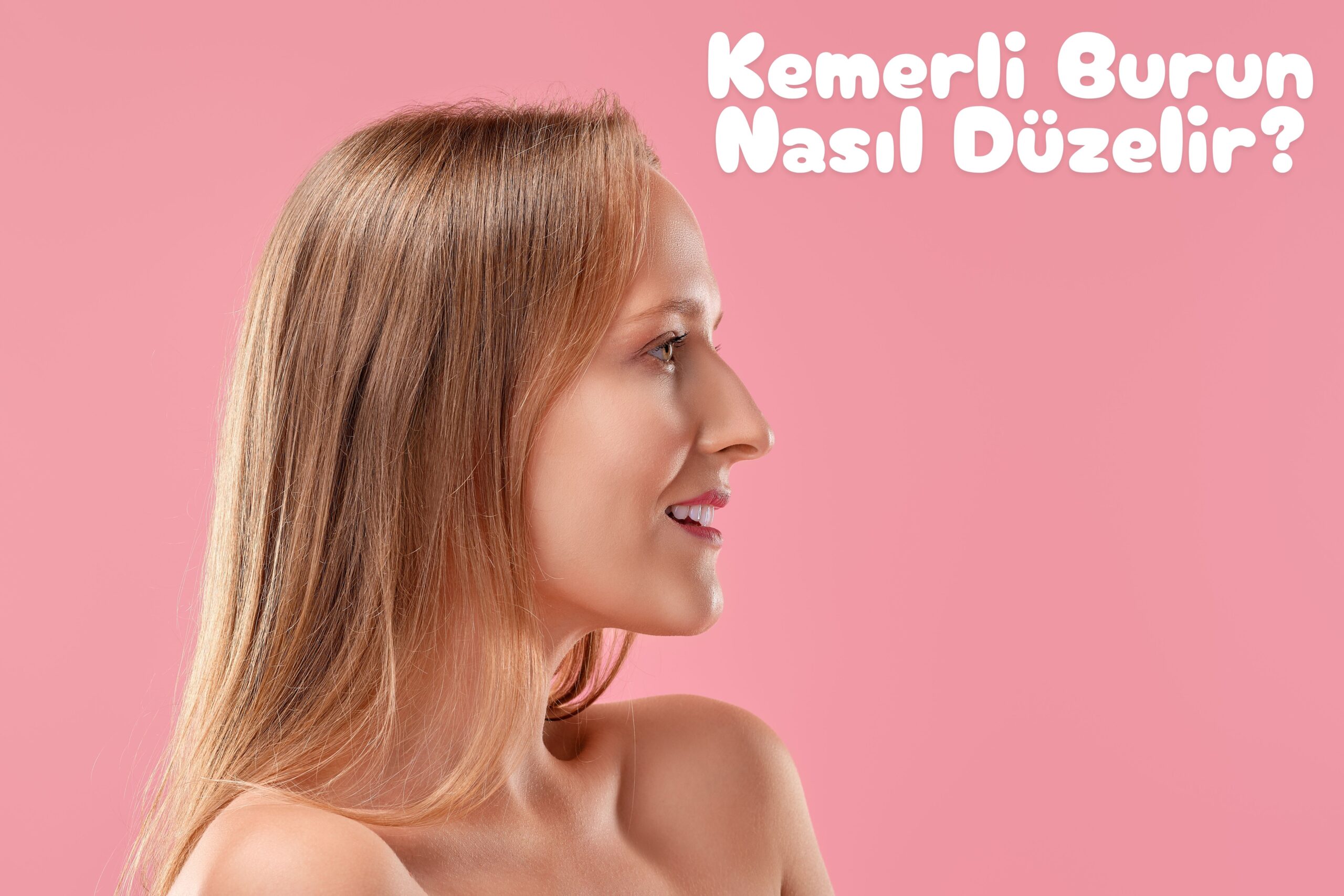 Kemerli Burun Nasıl Düzelir?