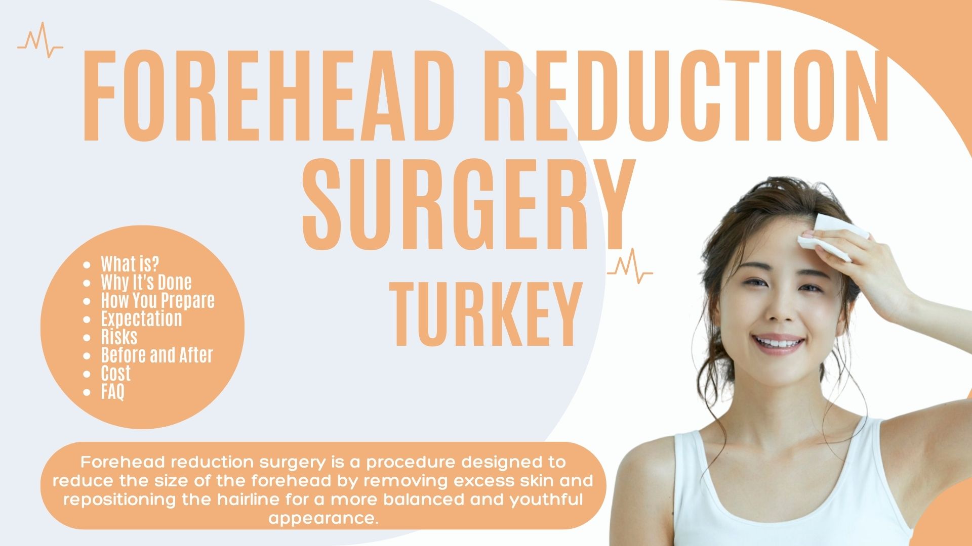 Forehead Reduction Surgery