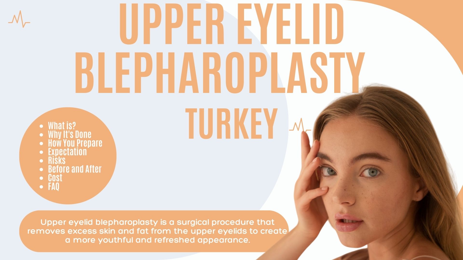 Upper Eyelid Blepharoplasty