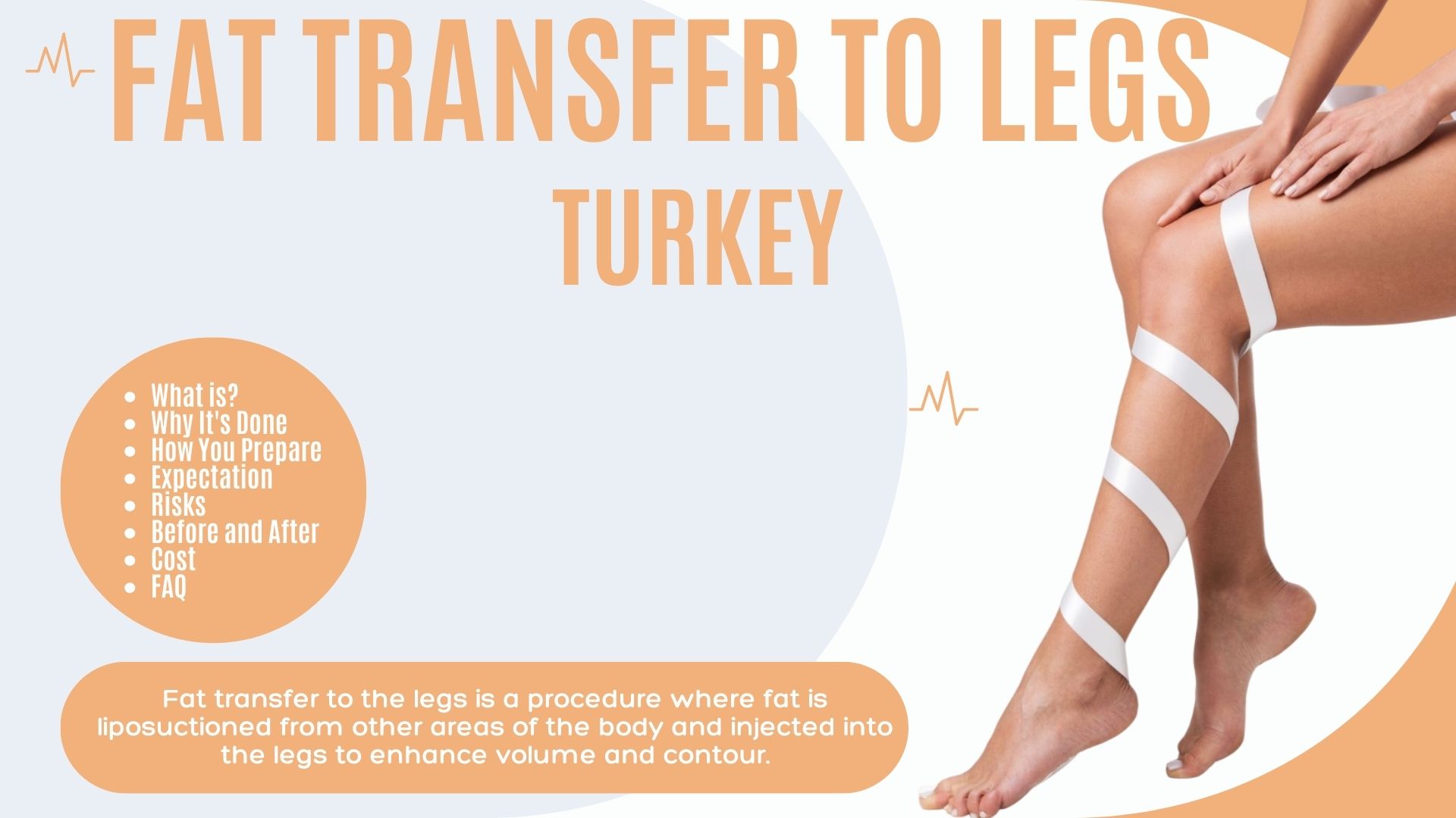 Fat Transfer to Legs