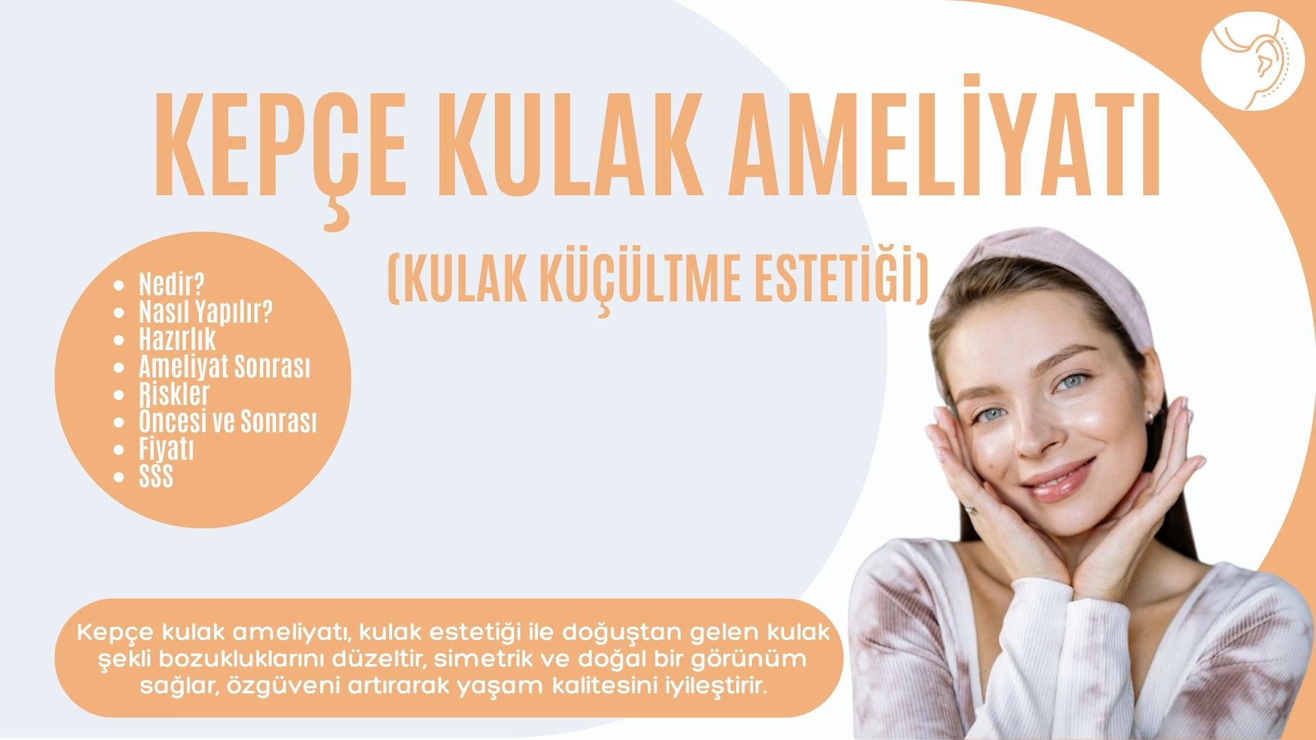 Kepçe Kulak Ameliyatı