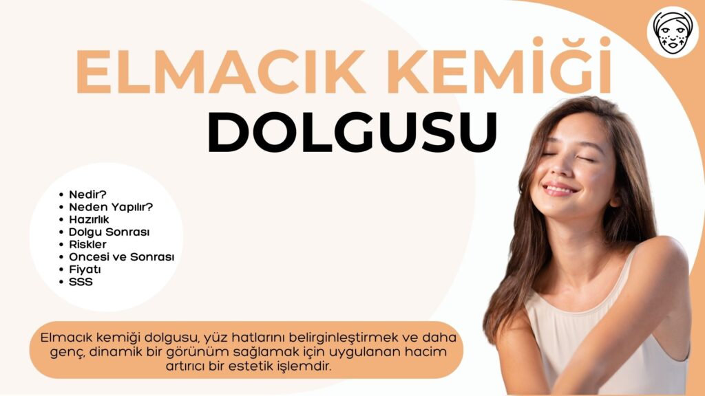 Elmacık Kemiği Dolgusu