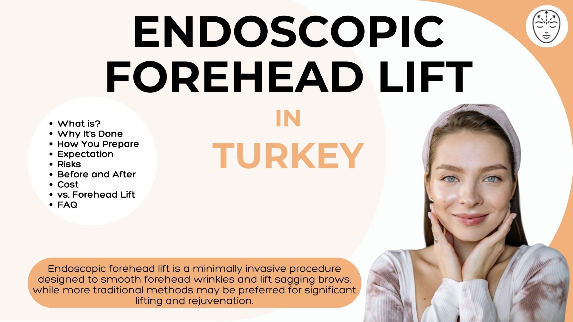 Endoscopic Forehead Lift