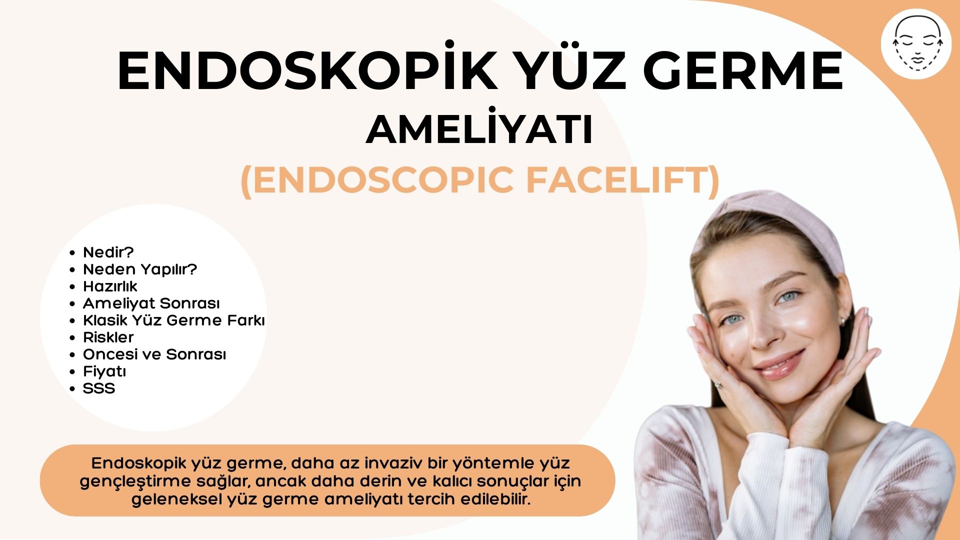 Endoskopik Yüz Germe