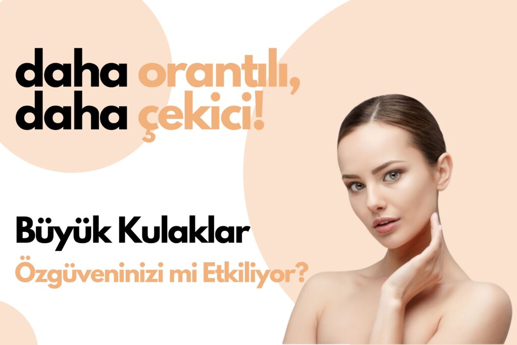 Büyük Kulak Nasıl Küçültülür?
