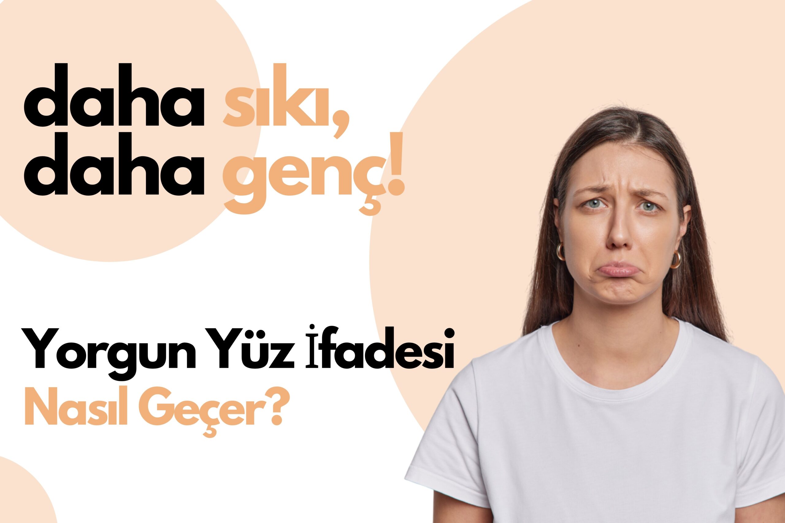 Solgun Yüz Nasıl Canlandırılır?