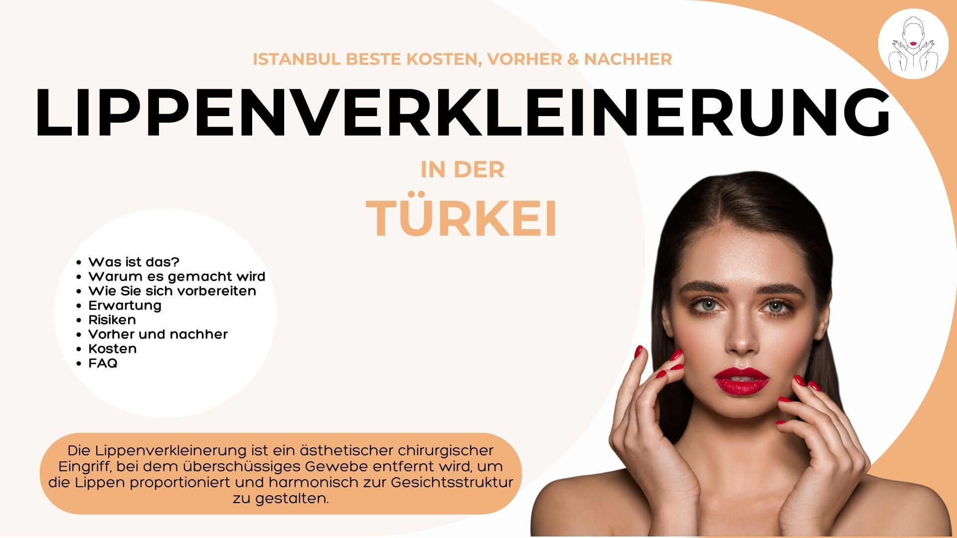 Lippenverkleinerung