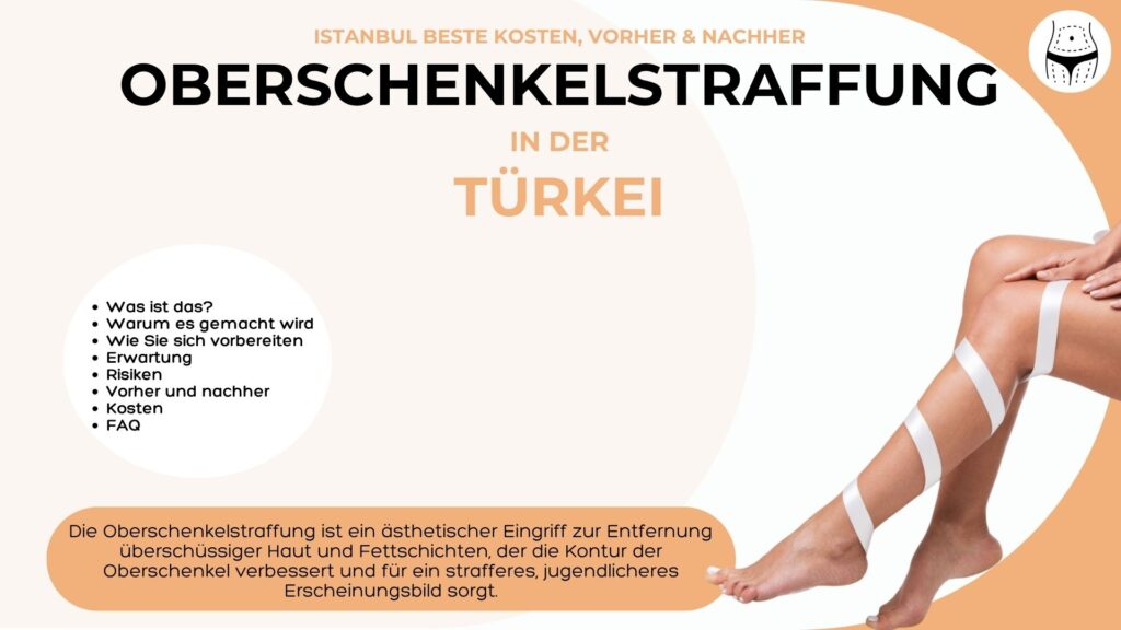 Oberschenkelstraffung in der Türkei