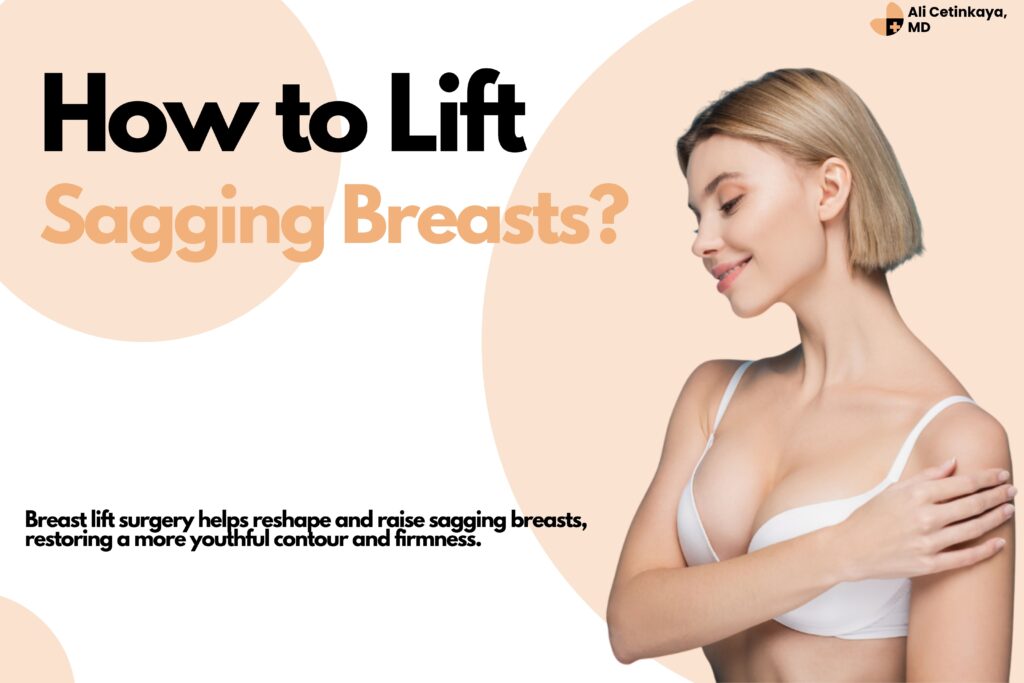 How to lift sagging breasts?