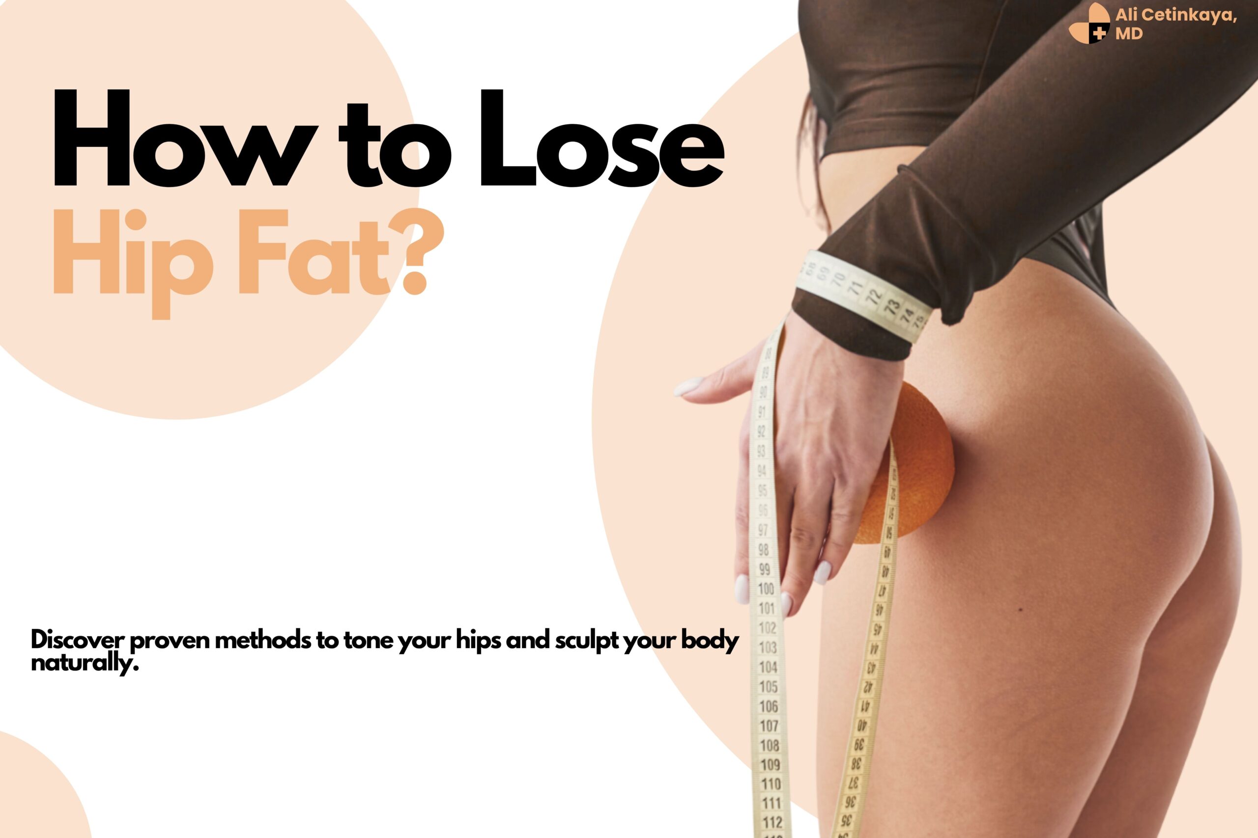 How to Reduce Hips and Thighs?