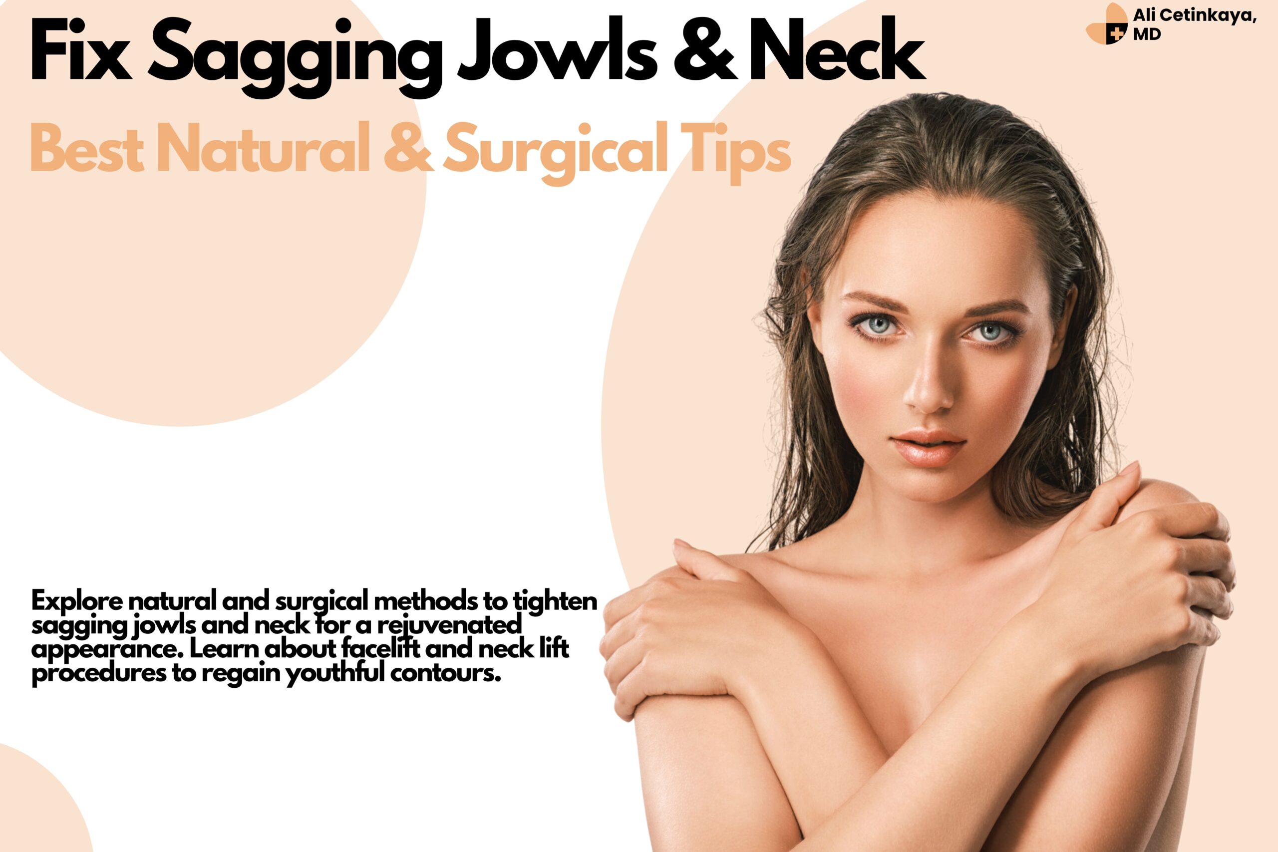 How to Improve Jowls and Neck Sagging?