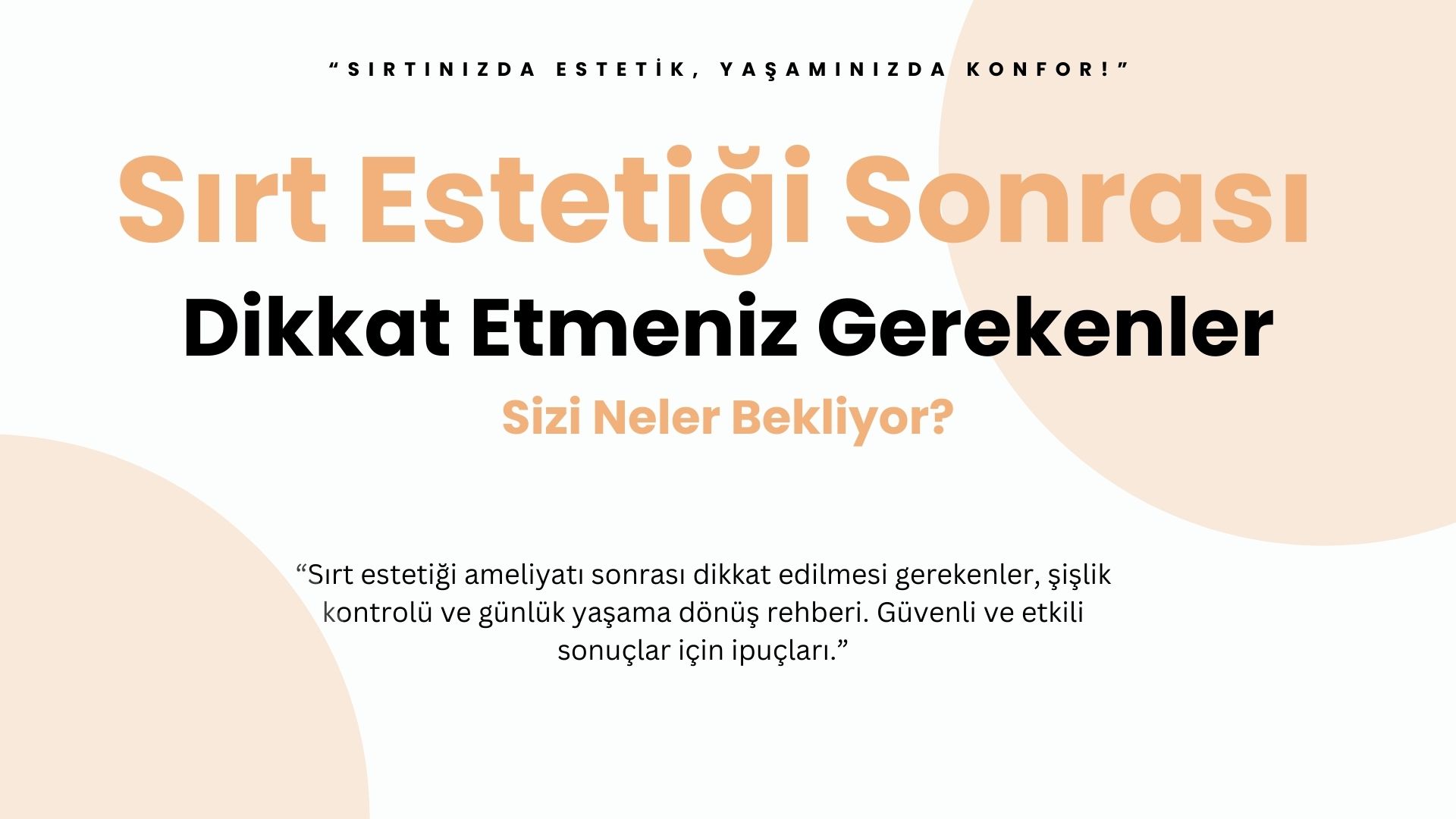 Sırt Germe Estetiği Sonrası İyileşme