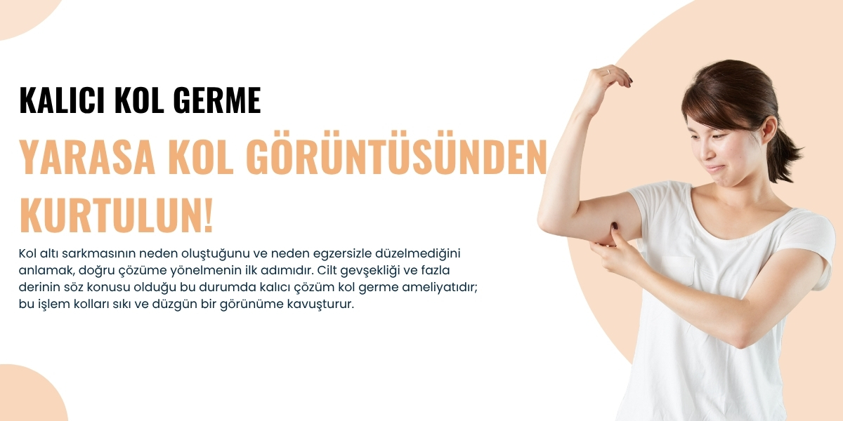 Yarasa Kol Görüntüsünden Kurtulun: Kalıcı Kol Germe Estetiği